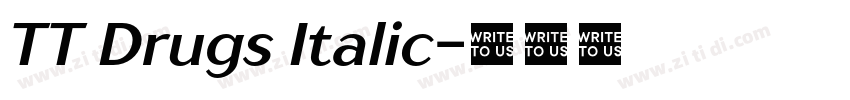 TT Drugs Italic字体转换